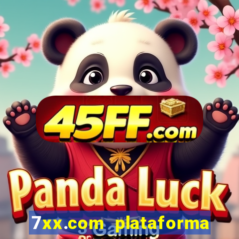 7xx.com plataforma de jogos